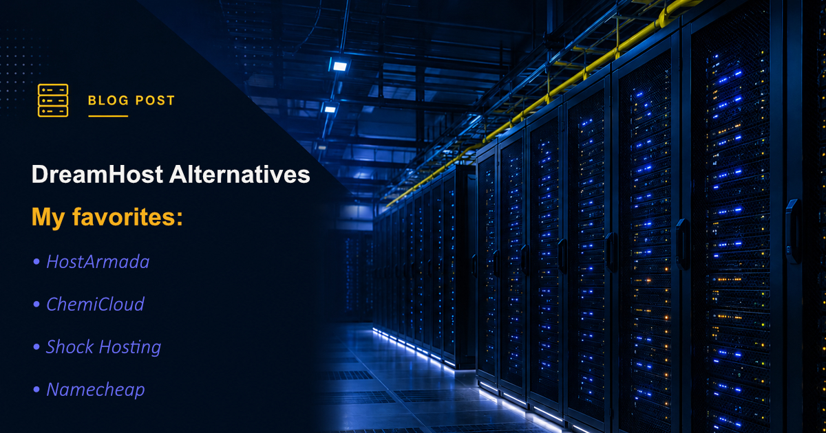 My Favorite DreamHost Alternatives in 2026